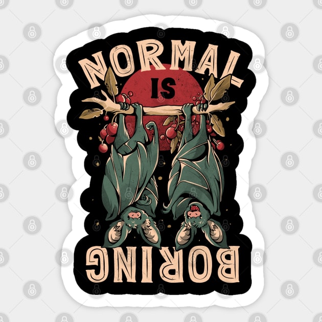 Normal is Boring - Cute Funny Animal Gift Sticker by eduely